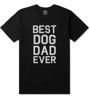 Best Dog Dad Ever Mens T-Shirt