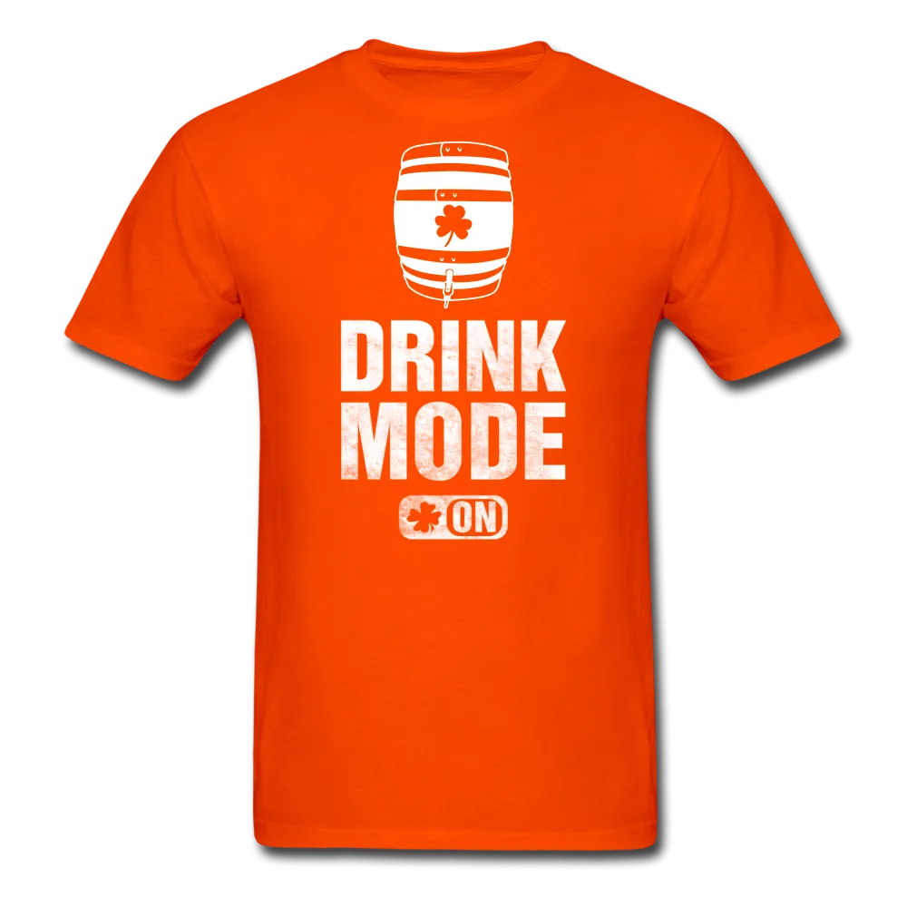 Drink Mode On Men's Classic T-Shirt